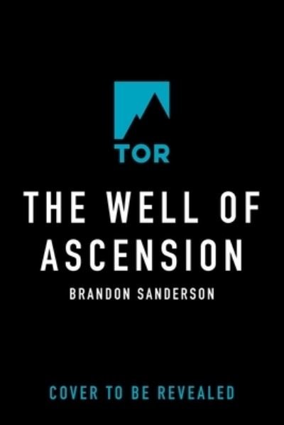 Cover for Brandon Sanderson · The Well of Ascension: Book Two of Mistborn - The Mistborn Saga (Paperback Bog) (2023)
