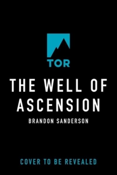 The Well of Ascension: Book Two of Mistborn - The Mistborn Saga - Brandon Sanderson - Livros - Tor Publishing Group - 9781250868299 - 14 de fevereiro de 2023