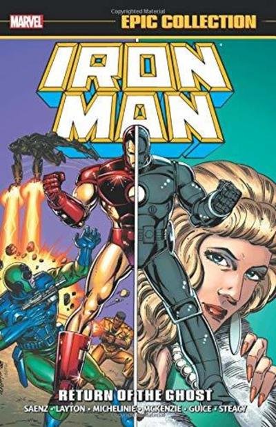 Iron Man Epic Collection: Return Of The Ghost - Bob Layton - Libros - Marvel Comics - 9781302916299 - 12 de marzo de 2019