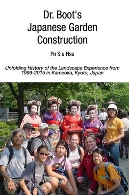 Cover for Po Siu Hsu · Dr. Boot's Japanese Garden Construction (Taschenbuch) (2015)