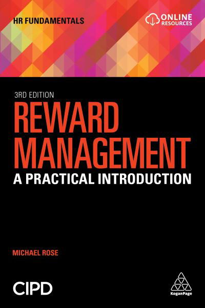 Cover for Michael Rose · Reward Management: A Practical Introduction - HR Fundamentals (Paperback Book) [3 Revised edition] (2022)