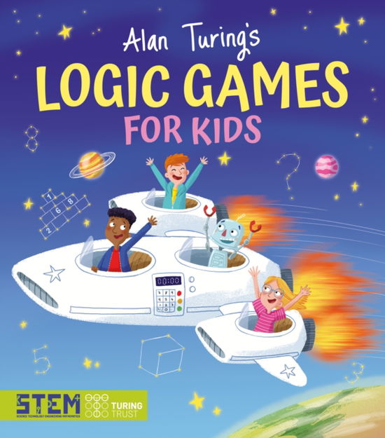 Cover for Gemma Barder · Alan Turing's Logic Games for Kids - Alan Turing Puzzles It Out (Paperback Book) (2023)