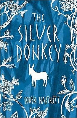 The Silver Donkey - Sonya Hartnett - Kirjat - Walker Books Ltd - 9781406304299 - maanantai 3. marraskuuta 2008