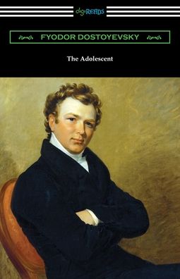 Cover for Fyodor Dostoyevsky · The Adolescent (Paperback Bog) (2020)