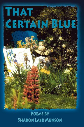 Cover for Sharon Lask Munson · That Certain Blue (Paperback Book) (2011)