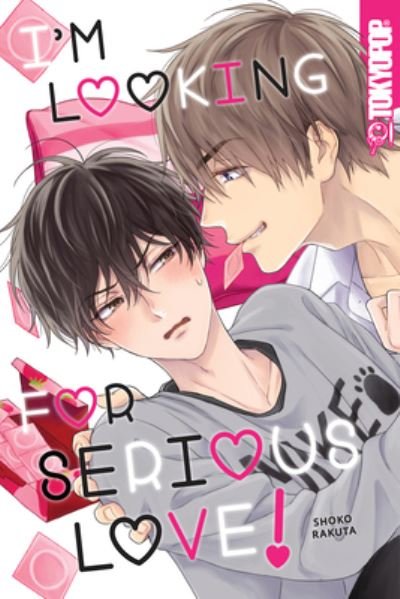 Cover for Shoko Rakuta · I'm Looking for Serious Love! (Pocketbok) (2022)