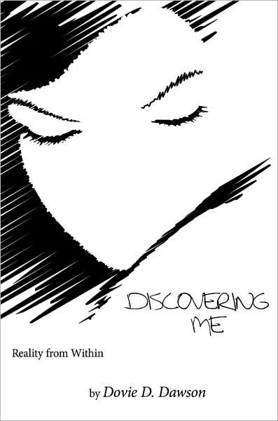 Cover for Dovie Dawson · Discovering Me: Reality from Within (Paperback Book) (2007)