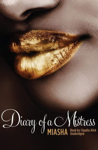 Cover for Miasha · Diary of a Mistress (Audiobook (CD)) [Library, Unabridged Library edition] (2010)