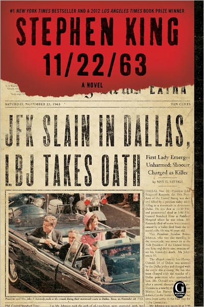 Cover for Stephen King · 11/22/63: A Novel (Taschenbuch) (2012)