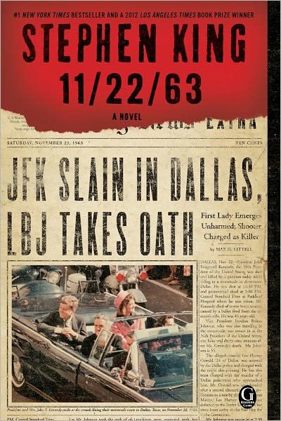 Cover for Stephen King · 11/22/63: A Novel (Paperback Book) (2012)
