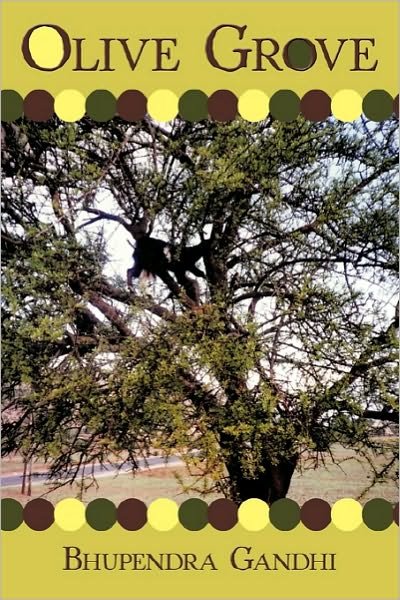 Cover for Bhupendra Gandhi · Olive Grove (Pocketbok) (2010)