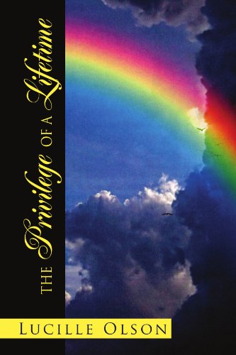 Cover for Lucille Olson · The Privilege of a Lifetime (Paperback Book) (2010)