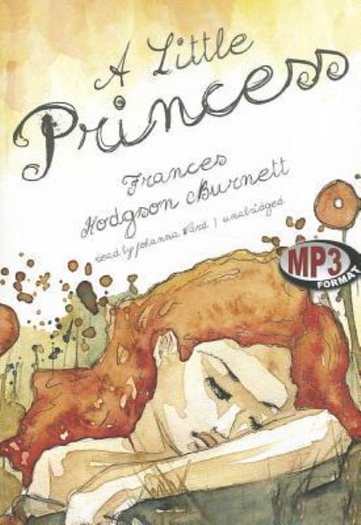 Cover for Frances Hodgson Burnett · A Little Princess (MP3-CD) (2012)