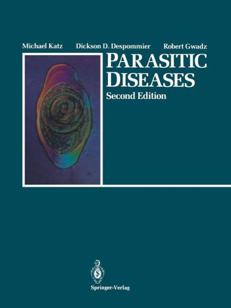 Cover for Michael Katz · Parasitic Diseases (Pocketbok) [Softcover reprint of the original 2nd ed. 1989 edition] (2012)