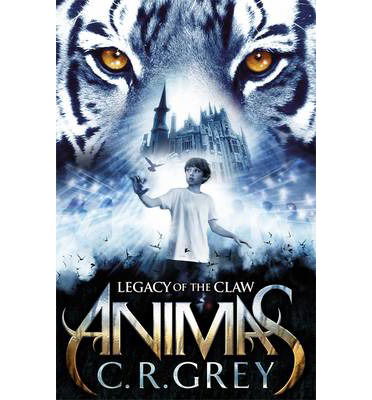 Cover for C. R. Grey · Legacy of the Claw - Animas (Paperback Bog) (2014)
