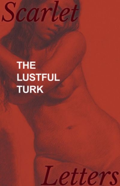 Cover for Anon · The Lustful Turk (Paperback Bog) (2017)