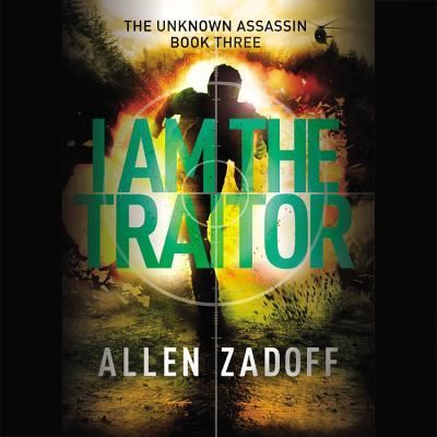 Cover for Allen Zadoff · I Am the Traitor (MISC) (2015)