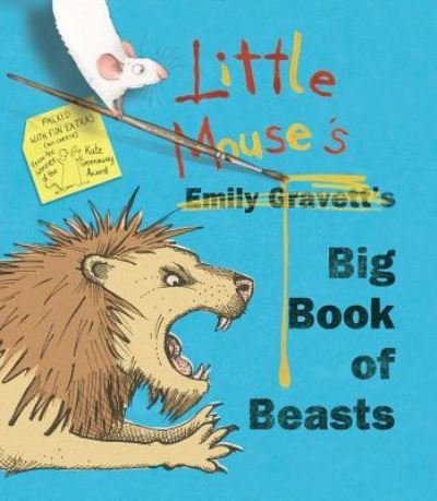 Cover for Emily Gravett · Little Mouse's big book of beasts (Book) [First edition. edition] (2016)