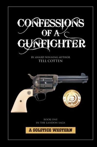 Cover for Tell Cotten · Confessions of a Gunfighter (Taschenbuch) (2012)