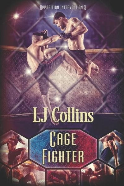 Cover for Lj Collins · Cage Fighter (Paperback Book) (2019)