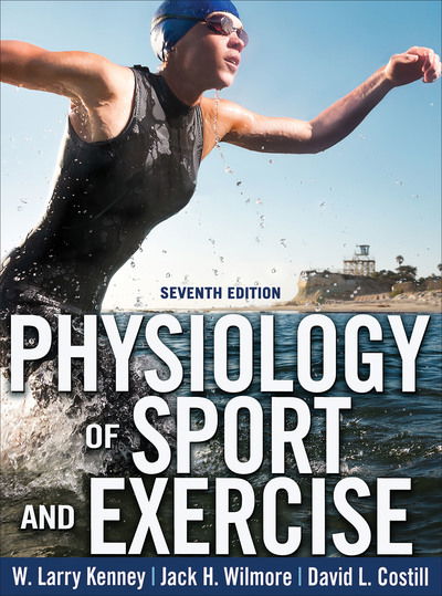 Cover for W. Larry Kenney · Physiology of Sport and Exercise 7th Edition With Web Study Guide (Hardcover Book) [Seventh edition] (2019)