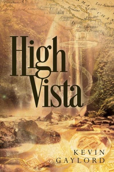 Cover for Kevin Gaylord · High Vista (Paperback Book) (2014)