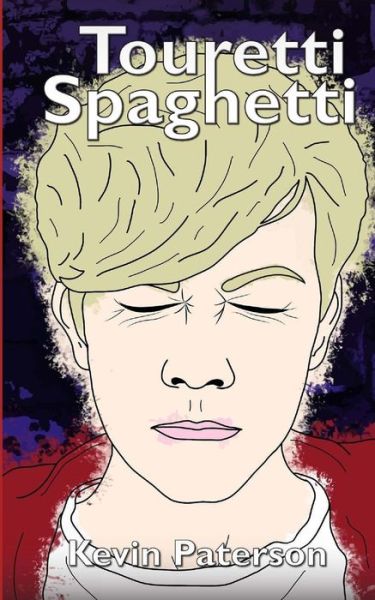 Cover for Kevin Paterson · Touretti Spaghetti (Paperback Book) (2015)