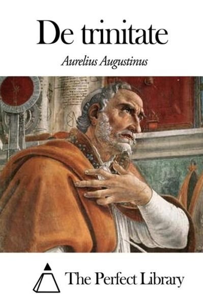 Cover for Aurelius Augustinus · De Trinitate (Paperback Bog) [Latin edition] (2014)