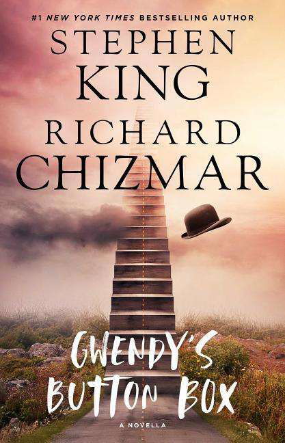 Gwendy's Button Box: A Novella - Gwendy's Button Box Trilogy - Stephen King - Books - Gallery Books - 9781501188299 - October 31, 2017