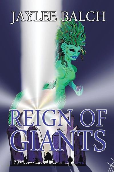 Cover for Jaylee Balch · Reign of Giants (Paperback Book) (2016)