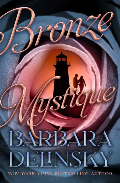 Cover for Barbara Delinsky · Bronze Mystique (Pocketbok) (2024)