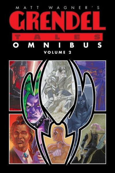 Cover for Matt Wagner · Matt Wagner's Grendel Tales Omnibus Volume 2 (Paperback Book) (2018)