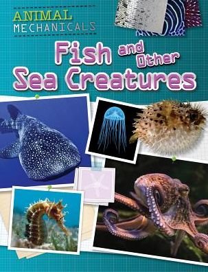 Cover for Tom Jackson · Fish and Other Sea Creatures (Paperback Book) (2016)