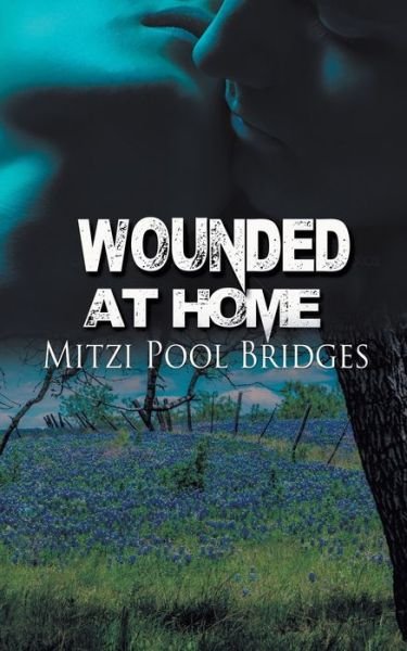 Cover for Mitzi Pool Bridges · Wounded at Home (Paperback Book) (2016)