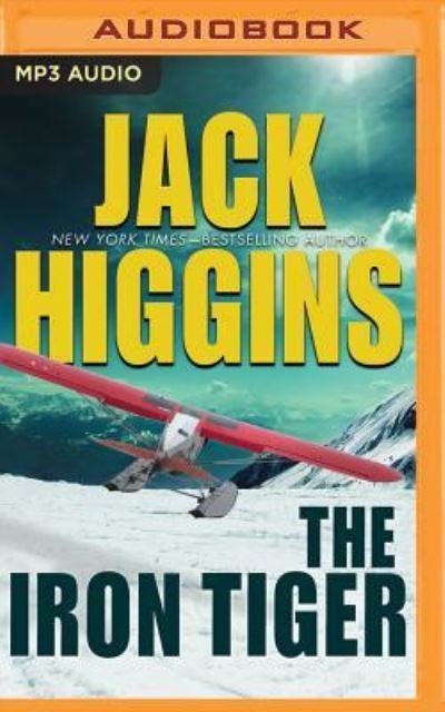 Cover for Jack Higgins · Iron Tiger, The (MP3-CD) (2016)