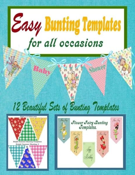 Cover for G Moody · Easy Bunting Templates for All Occasions (Paperback Book) (2015)