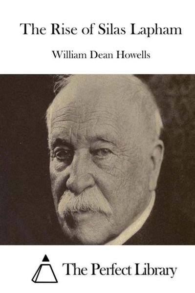 Cover for William Dean Howells · The Rise of Silas Lapham (Pocketbok) (2015)