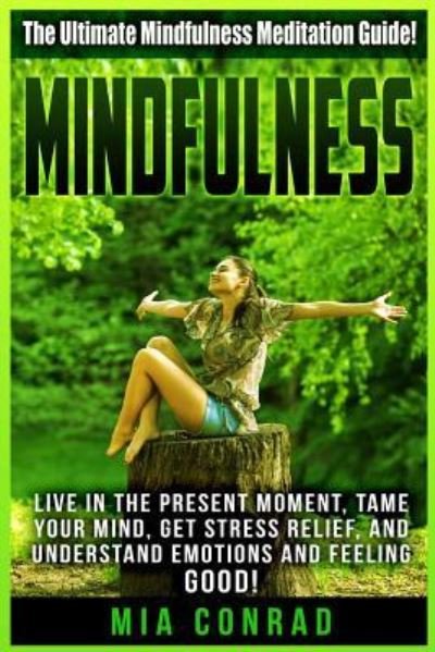Cover for Mia Conrad · Mindfulness (Paperback Bog) (2015)