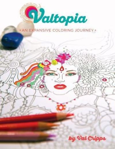 Cover for Val Cripps · Valtopia An Expansive Coloring Journey (Taschenbuch) (2015)