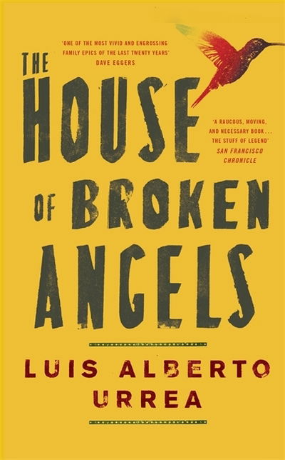 Cover for Luis Alberto Urrea · The House of Broken Angels (Hardcover Book) (2019)