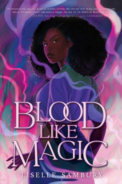 Cover for Liselle Sambury · Blood Like Magic - Blood Like Magic (Paperback Book) [Reprint edition] (2022)