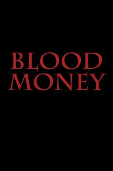 Cover for Daniel Aguilar · Blood Money (Pocketbok) (2016)