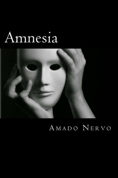 Cover for Amado Nervo · Amnesia (Paperback Book) [Spanish edition] (2016)