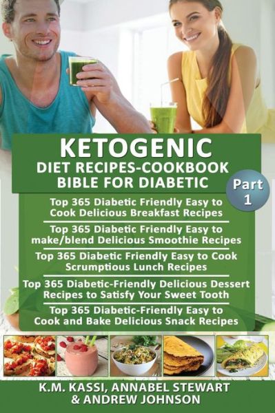 Cover for Andrew Johnson · Ketogenic Diet Recipes-Cookbook Bible for Diabetic (Paperback Book) (2016)