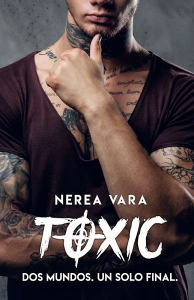 Cover for Nerea Vara · Toxic (Taschenbuch) (2016)