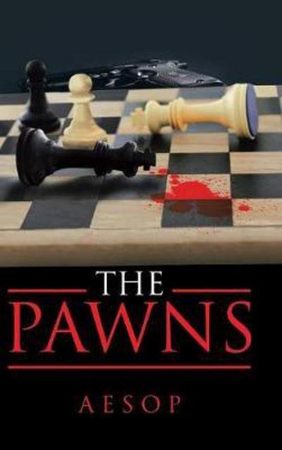 Cover for Aesop · The Pawns (Innbunden bok) (2017)