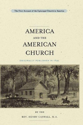 Cover for Henry Caswall · America and the American Church (Taschenbuch) (1970)