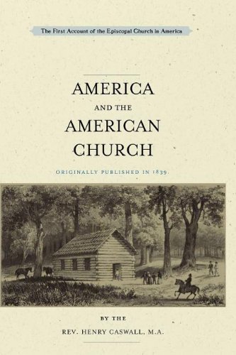 America and the American Church - Henry Caswall - Livros - Applewood Books - 9781557095299 - 1970