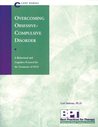 Cover for Gail Steketee Phd · Overcoming Obsessive-compulsive Disorder - Client Manual (Best Practices for Therapy) (Paperback Book) (1998)