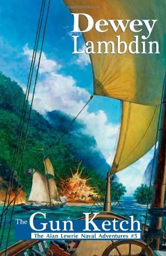 Cover for Dewey Lambdin · The Gun Ketch (Alan Lewrie Naval Adventures) (Paperback Book) (2006)